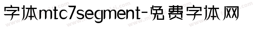 字体mtc7segment字体转换
