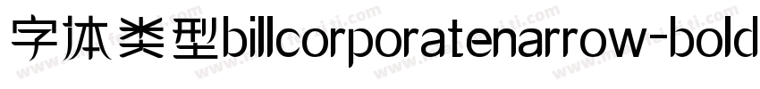 字体类型billcorporatenarrow-bold字体转换