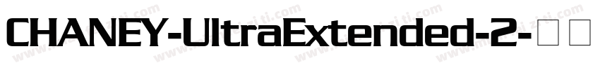 CHANEY-UltraExtended-2字体转换