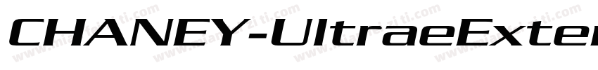 CHANEY-UltraeExtended字体转换