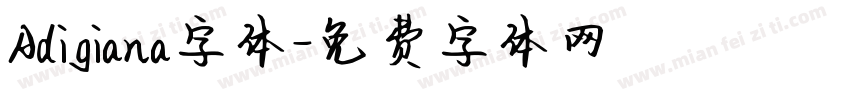 Adigiana字体字体转换