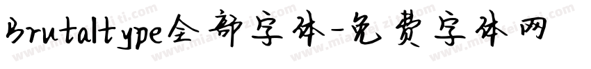 Brutaltype全部字体字体转换