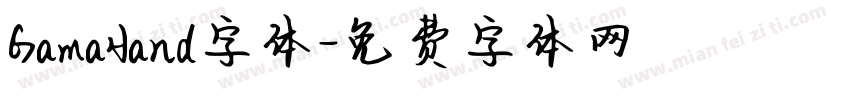 GamaHand字体字体转换