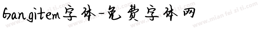 Gangitem字体字体转换