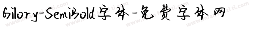 Gilory-SemiBold字体字体转换