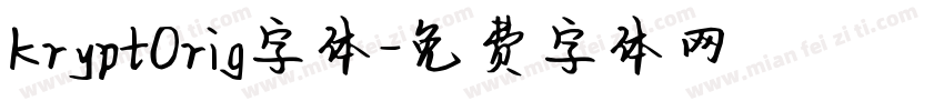 KryptOrig字体字体转换