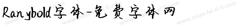 Ranybold字体字体转换