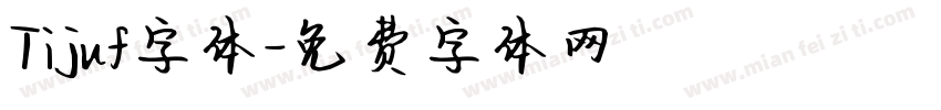 Tijuf字体字体转换