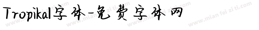 Tropikal字体字体转换