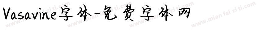 Vasavine字体字体转换