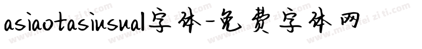 asiaotasiusual字体字体转换