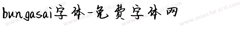 bungasai字体字体转换