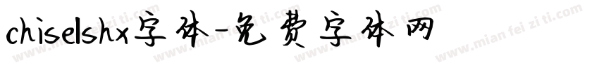 chiselshx字体字体转换