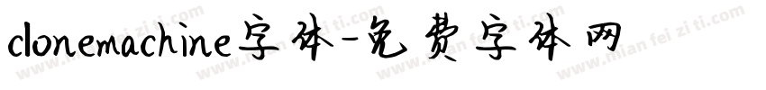 clonemachine字体字体转换