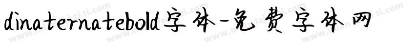 dinaternatebold字体字体转换
