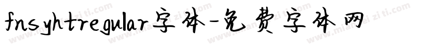 fnsyhtregular字体字体转换