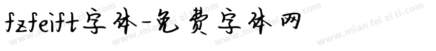 fzfeift字体字体转换