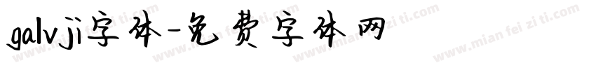 galvji字体字体转换