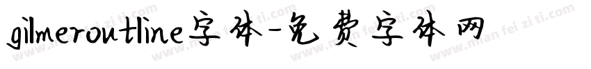 gilmeroutline字体字体转换