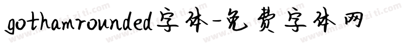 gothamrounded字体字体转换