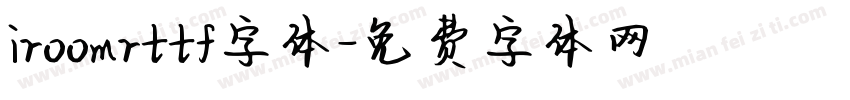 iroomrttf字体字体转换