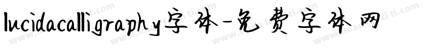 lucidacalligraphy字体字体转换