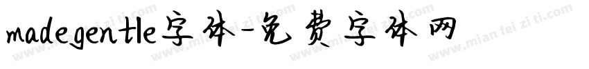 madegentle字体字体转换