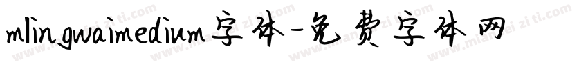 mlingwaimedium字体字体转换
