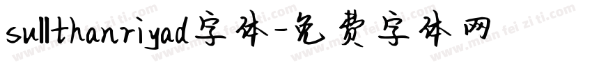 sullthanriyad字体字体转换