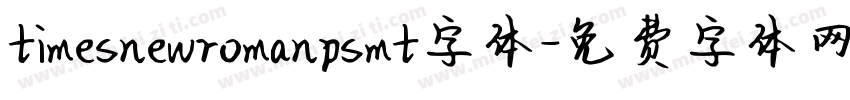 timesnewromanpsmt字体字体转换
