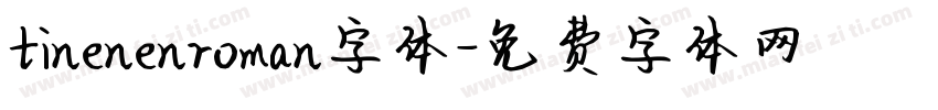 tinenenroman字体字体转换