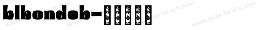 blbondob字体转换