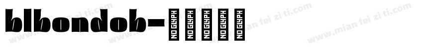blbondob字体转换