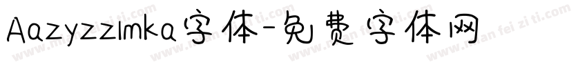 Aazyzzlmka字体字体转换