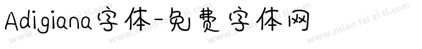 Adigiana字体字体转换