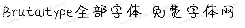 Brutaltype全部字体字体转换
