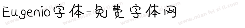Eugenio字体字体转换