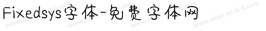 Fixedsys字体字体转换
