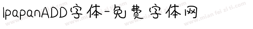 IpapanADD字体字体转换