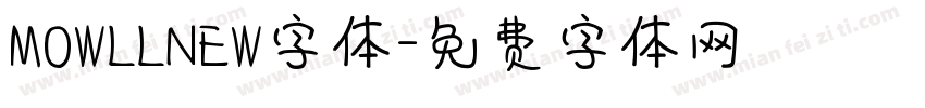 MOWLLNEW字体字体转换