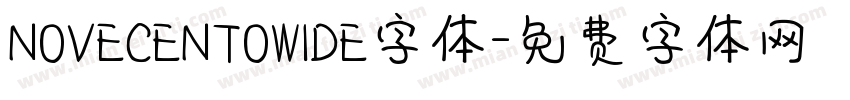 NOVECENTOWIDE字体字体转换