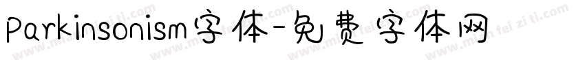 Parkinsonism字体字体转换