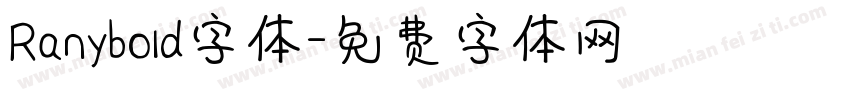 Ranybold字体字体转换