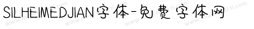 SILHEIMEDJIAN字体字体转换