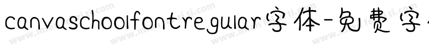 canvaschoolfontregular字体字体转换