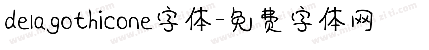 delagothicone字体字体转换