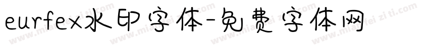 eurfex水印字体字体转换