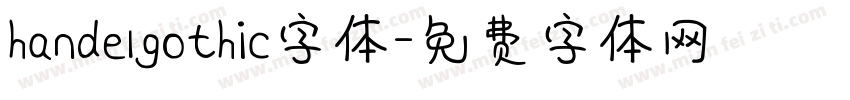 handelgothic字体字体转换