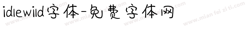 idlewild字体字体转换
