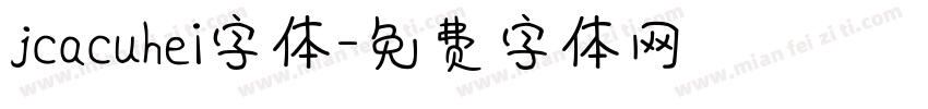 jcacuhei字体字体转换